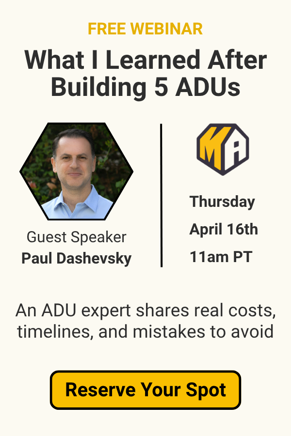 Maxable Webinar - HWhat I Learned After Building 5 ADUs
