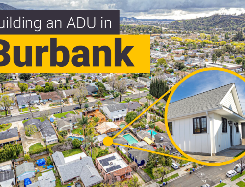 How to Build an ADU in Burbank