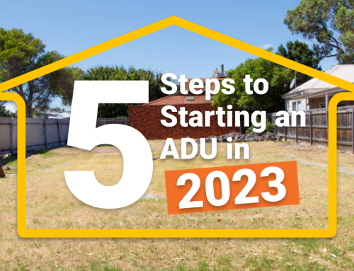 5 Steps to Starting Your ADU in 2023