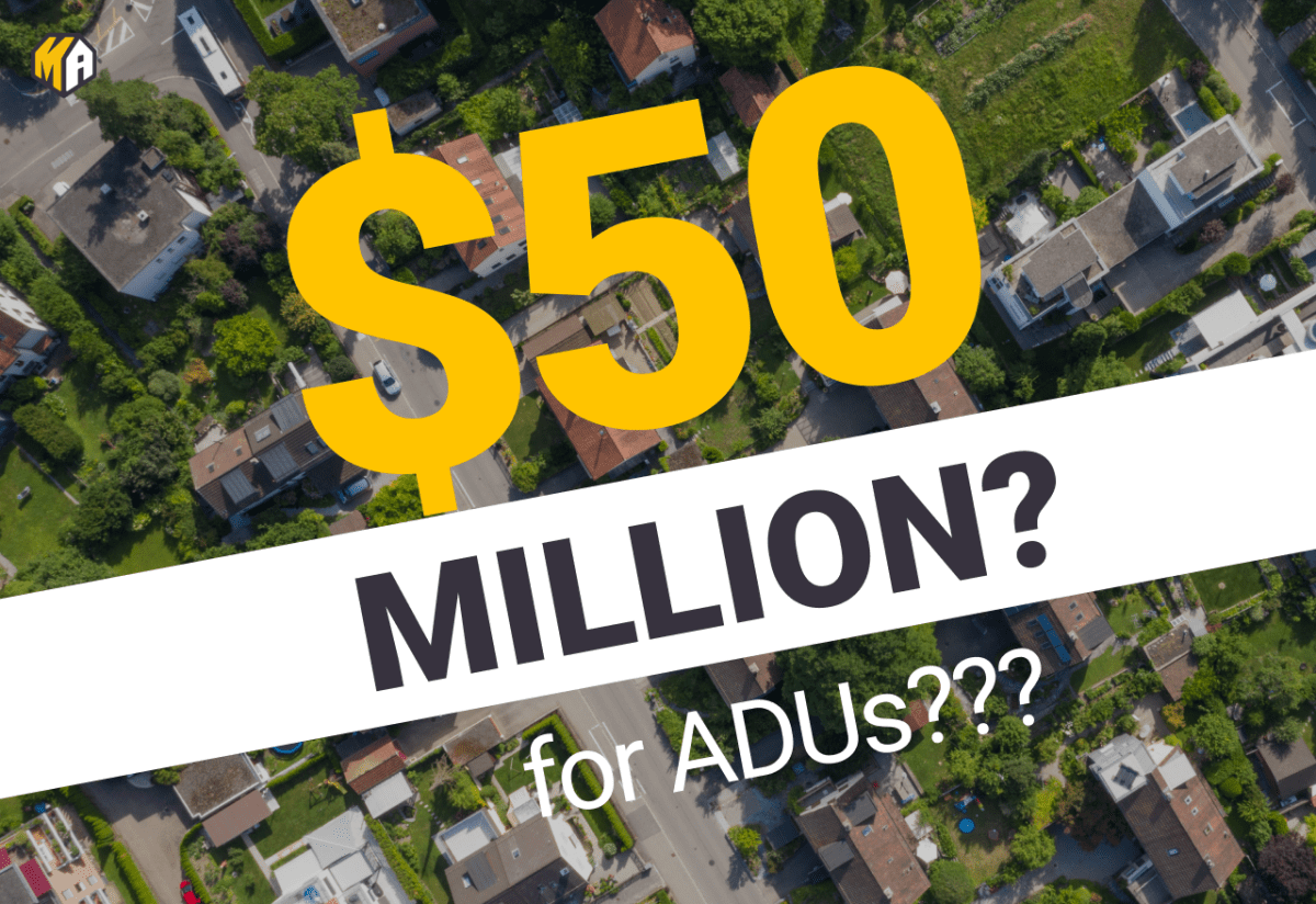 50 Million Funding For ADUs The Latest on CalHFA ADU Grant Maxable