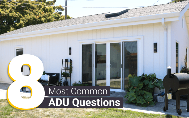8 Most Common ADU Questions ADU Experts Answer! Maxable