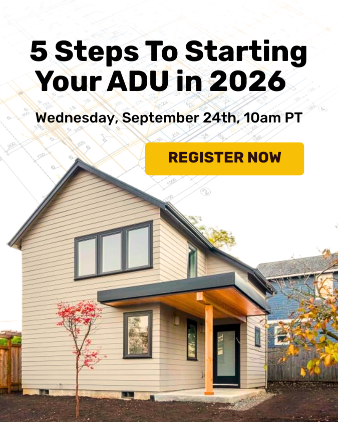 5 Steps To Starting Your ADU in 2026