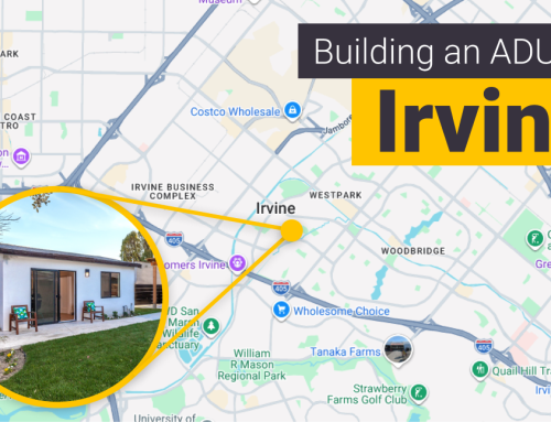 How to Build an ADU in Irvine